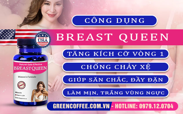 Công dụng nổi bật của Breast Queen